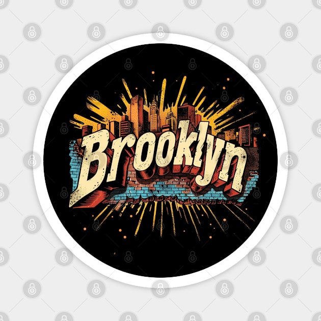 Brooklyn New York Magnet by Timeless Chaos